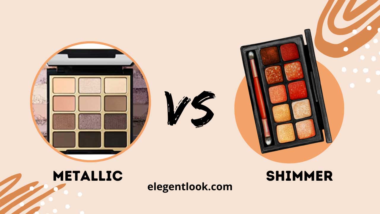 Metallic vs Shimmer Eyeshadow